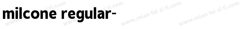 milcone regular字体转换